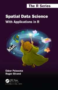 空間データサイエンス：Ｒで応用する<br>Spatial Data Science : With Applications in R (Chapman & Hall/crc the R Series)