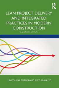 Lean Project Delivery and Integrated Practices in Modern Construction （2ND）