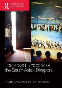 ラウトレッジ版　南アジア系ディアスポラ・ハンドブック<br>Routledge Handbook of the South Asian Diaspora