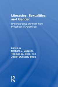 Literacies, Sexualities, and Gender : Understanding Identities from Preschool to Adulthood