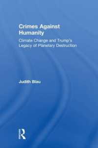 気候変動とトランプ政権の責任<br>Crimes against Humanity : Climate Change and Trump's Legacy of Planetary Destruction