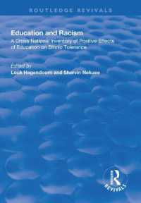 Education and Racism : A Cross National Inventory of Positive Effects of Education on Ethnic Tolerance (Routledge Revivals)