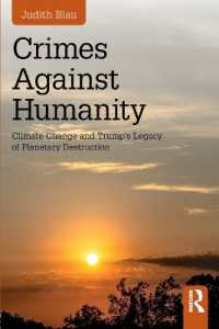 気候変動とトランプ政権の責任<br>Crimes against Humanity : Climate Change and Trump's Legacy of Planetary Destruction