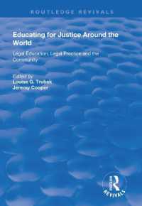 Educating for Justice around the World : Legal Education, Legal Practice and the Community (Routledge Revivals)