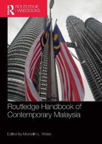ラウトレッジ版　現代マレーシア・ハンドブック<br>Routledge Handbook of Contemporary Malaysia