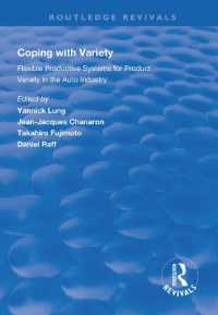 Coping with Variety : Flexible Productive Systems for Product Variety in the Auto Industry (Routledge Revivals)