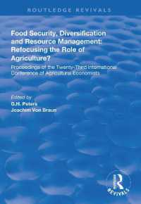 Food Security, Diversification and Resource Management: Refocusing the Role of Agriculture? : Proceedings of the Twenty-Third International Conference of Agricultural Economists (Routledge Revivals)