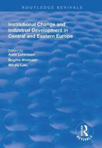 Institutional Change and Industrial Development in Central and Eastern Europe (Routledge Revivals)