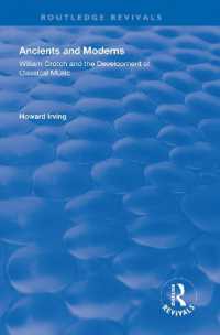 Ancient and Modern : William Crotch and the Development of Classical Music (Routledge Revivals)