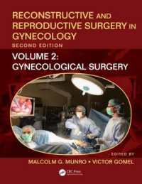 Reconstructive and Reproductive Surgery in Gynecology, Second Edition : Volume Two: Gynecological Surgery （2ND）