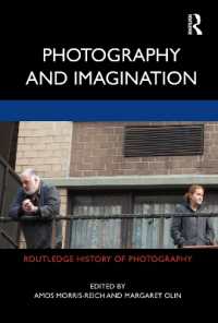 Photography and Imagination (Routledge History of Photography)