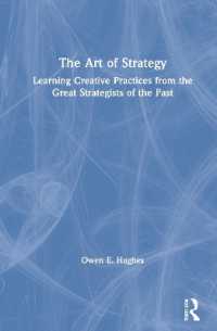 The Art of Strategy : Learning Creative Practices from the Great Strategists of the Past