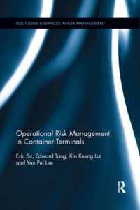 Operational Risk Management in Container Terminals (Routledge Advances in Risk Management)