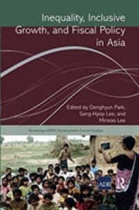 Inequality, Inclusive Growth, and Fiscal Policy in Asia (Routledge-grips Development Forum Studies)