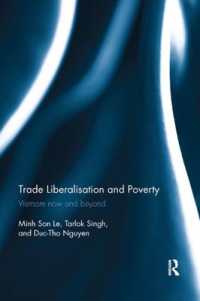 Trade Liberalisation and Poverty : Vietnam now and beyond