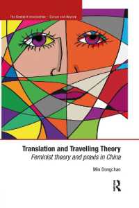 Translation and Travelling Theory : Feminist Theory and Praxis in China (The Feminist Imagination - Europe and Beyond)