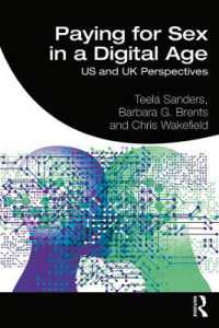 デジタル時代の売春<br>Paying for Sex in a Digital Age : US and UK Perspectives