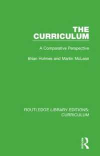 The Curriculum : A Comparative Perspective (Routledge Library Editions: Curriculum)