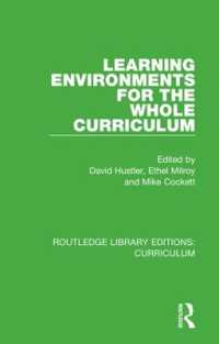 Learning Environments for the Whole Curriculum (Routledge Library Editions: Curriculum)