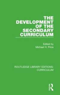 The Development of the Secondary Curriculum (Routledge Library Editions: Curriculum)