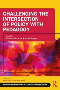 Challenging the Intersection of Policy with Pedagogy (Thinking about Pedagogy in Early Childhood Education)