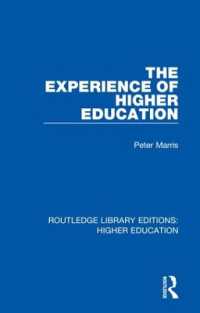The Experience of Higher Education (Routledge Library Editions: Higher Education)