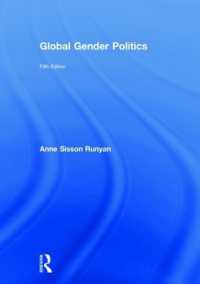 ジェンダーのグローバル政治学（第５版）<br>Global Gender Politics （5TH）