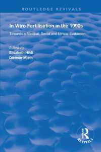 In Vitro Fertilisation in the 1990s : Towards a Medical, Social and Ethical Evaluation (Routledge Revivals)