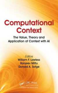 Computational Context : The Value, Theory and Application of Context with AI