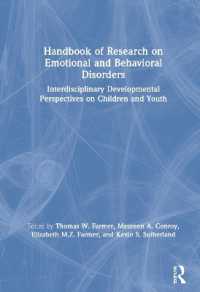 情動・行動障害：研究ハンドブック<br>Handbook of Research on Emotional and Behavioral Disorders : Interdisciplinary Developmental Perspectives on Children and Youth