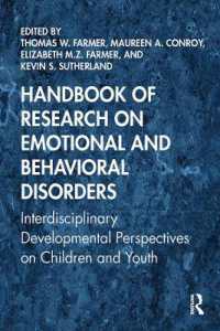 情動・行動障害：研究ハンドブック<br>Handbook of Research on Emotional and Behavioral Disorders : Interdisciplinary Developmental Perspectives on Children and Youth