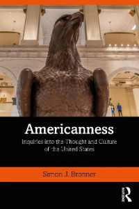 アメリカらしさとは：米国思想文化史探究<br>Americanness : Inquiries into the Thought and Culture of the United States