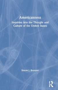 アメリカらしさとは：米国思想文化史探究<br>Americanness : Inquiries into the Thought and Culture of the United States
