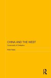 China and the West : Crossroads of Civilisation (Routledge Studies on the Chinese Economy)