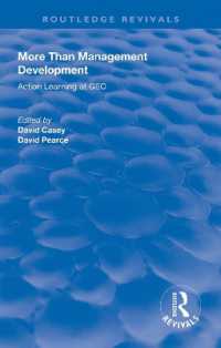 More than Management Development : Action Learning at General Electric Company (Routledge Revivals)