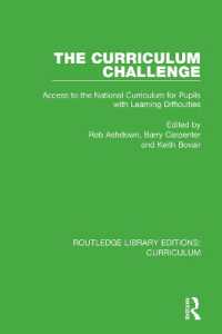 The Curriculum Challenge : Access to the National Curriculum for Pupils with Learning Difficulties (Routledge Library Editions: Curriculum)