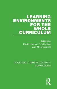 Learning Environments for the Whole Curriculum (Routledge Library Editions: Curriculum)