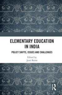 Elementary Education in India : Policy Shifts, Issues and Challenges