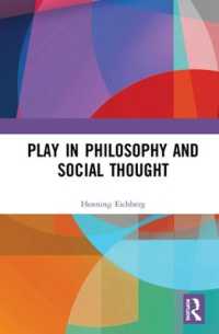 プレイの哲学・社会思想：ヘニング・アイヒベルクの身体の知の継承<br>Play in Philosophy and Social Thought