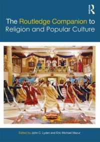 ラウトレッジ版 宗教と大衆文化必携<br>The Routledge Companion to Religion and Popular Culture (Routledge Religion Companions)