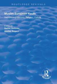 Muslim European Youth : Reproducing Ethnicity, Religion, Culture (Routledge Revivals)