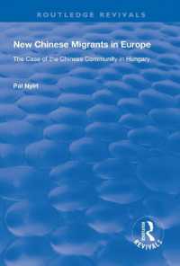 New Chinese Migrants in Europe : The Case of the Chinese Community in Hungary (Routledge Revivals)