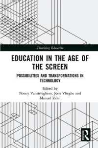 Education in the Age of the Screen : Possibilities and Transformations in Technology (Theorizing Education)