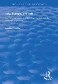 Italy, Europe, the Left : The Transformation of Italian Communism and the European Imperative (Routledge Revivals)