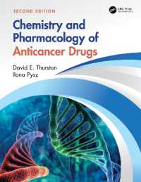 Chemistry and Pharmacology of Anticancer Drugs （2ND）