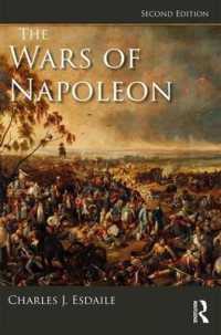 ナポレオン戦争史入門（第２版）<br>The Wars of Napoleon (Modern Wars in Perspective) （2ND）