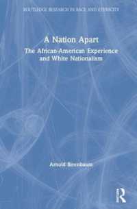 A Nation Apart : The African-American Experience and White Nationalism (Routledge Research in Race and Ethnicity)