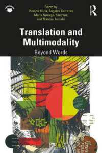 Translation and Multimodality : Beyond Words