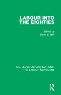 Labour into the Eighties (Routledge Library Editions: The Labour Movement)