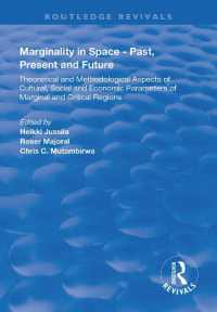 Marginality in Space - Past, Present and Future : Theoretical and Methodological Aspects of Cultural, Social and Economic Parameters of Marginal and Critical Regions (Routledge Revivals)